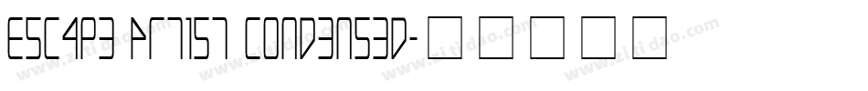 Escape Artist Condensed字体转换